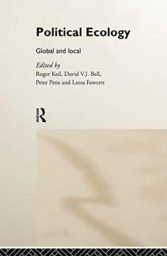 Stock image for Political Ecology : Global and Local for sale by JuddSt.Pancras