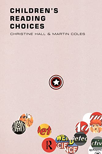 Children's Reading Choices (9780415183871) by Coles, Martin