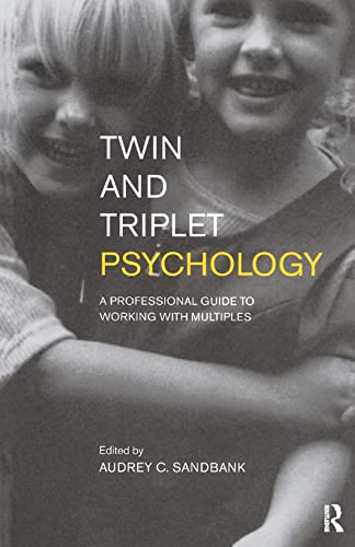 Stock image for Twin and Triplet Psychology: A Professional Guide to Working with Multiples for sale by Chiron Media