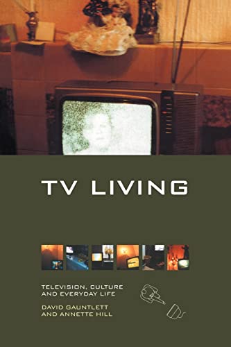 Beispielbild fr TV Living: Television, Culture and Everyday Life zum Verkauf von WorldofBooks