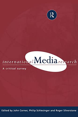 Stock image for International Media Research : A Critical Survey for sale by Better World Books