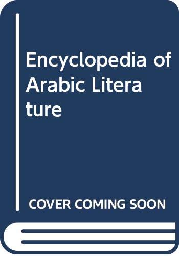 Beispielbild fr Encyclopedia of Arabic Literature zum Verkauf von Better World Books