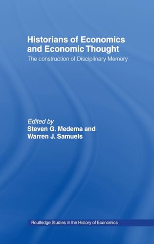 Stock image for Historians of Economics and Economic Thought (Routledge Studies in the History of Economics) for sale by Atticus Books