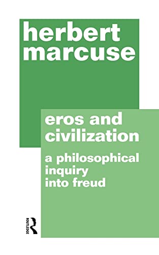 Imagen de archivo de Eros and Civilization: A Philosophical Inquiry into Freud a la venta por WorldofBooks