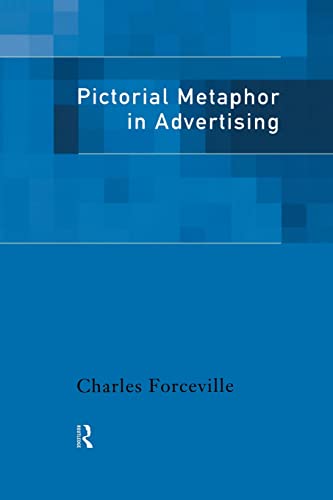 9780415186766: Pictorial Metaphor in Advertising