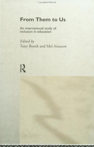 9780415187398: From Them to Us: An International Study of Inclusion in Education