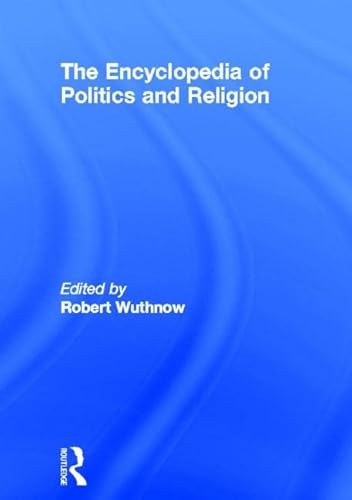 9780415187404: The Encyclopedia of Politics and Religion: 2-volume set