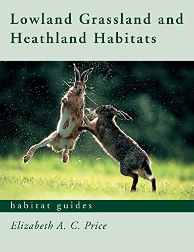 Stock image for Grassland and Heathland Habitats for sale by Blackwell's