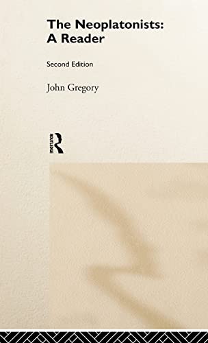 The Neoplatonists: A Reader (9780415187848) by Gregory, John