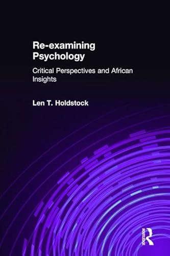 Beispielbild fr Re-Examining Psychology : Critical Perspectives and African Insights zum Verkauf von Better World Books