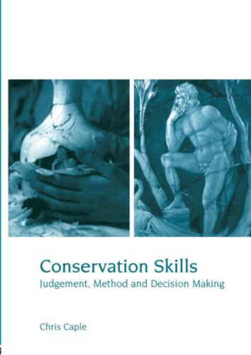 9780415188814: Conservation Skills: Judgement, Method and Decision Making