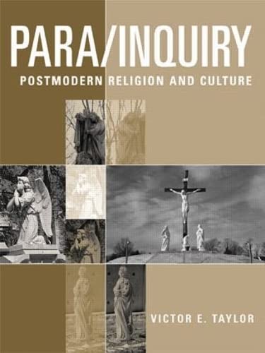 Beispielbild fr Para/Inquiry: Postmodern Religion and Culture zum Verkauf von Bahamut Media