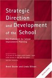 Beispielbild fr Strategic Direction and Development of the School zum Verkauf von Better World Books