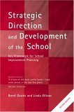 Imagen de archivo de Strategic Direction and Development of the School (School Leadership) a la venta por Goldstone Books