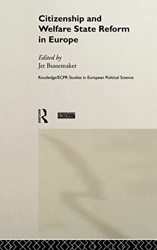 Beispielbild fr Citizenship and Welfare State Reform in Europe (Routledge/ECPR Studies in European Political Science) zum Verkauf von Chiron Media