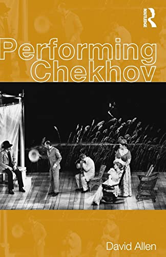 Performing Chekhov (9780415189354) by Allen, David