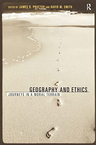 Beispielbild fr Geography and Ethics: Journeys in a Moral Terrain zum Verkauf von WorldofBooks