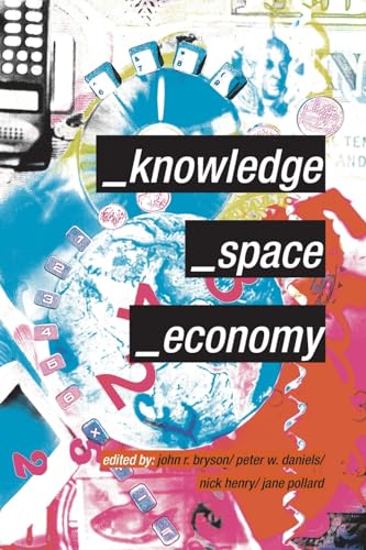 Beispielbild fr Knowledge, Space, Economy zum Verkauf von HPB-Red