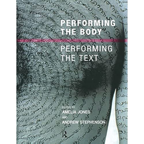 Imagen de archivo de Performing the Body/Performing the Text a la venta por SecondSale