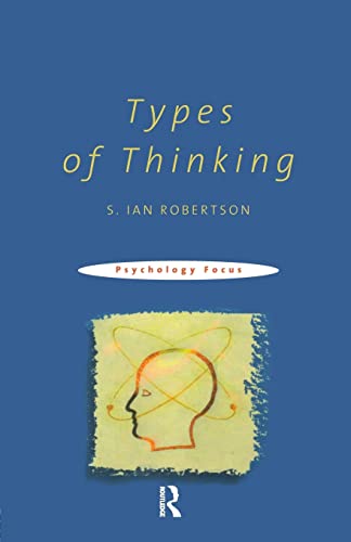 Imagen de archivo de Types of Thinking (Psychology Focus) a la venta por Chiron Media