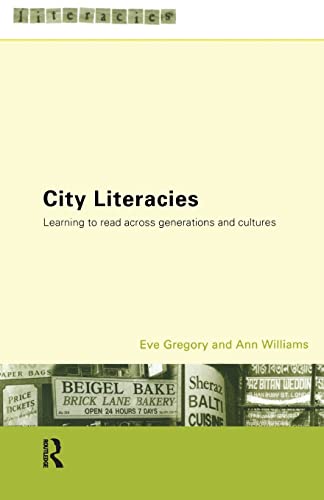Beispielbild fr City Literacies: Learning to Read Across Generations and Cultures zum Verkauf von WorldofBooks