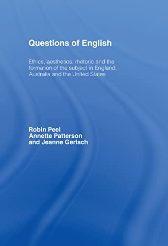 9780415191203: Questions of English: Aesthetics, Democracy and the Formation of Subject