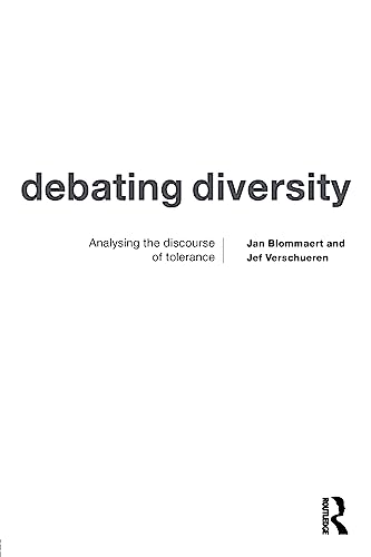 Stock image for Debating Diversity, Analysing the Discourse of Tolerance for sale by WorldofBooks