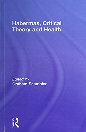 Beispielbild fr Habermas, Critical Theory and Health zum Verkauf von Atticus Books