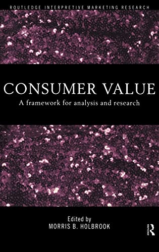 Stock image for Consumer Value A Framework for Analysis and Research for sale by Rain Dog Books