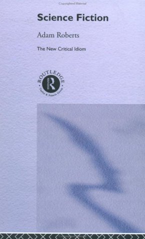 9780415192040: Science Fiction (The New Critical Idiom)