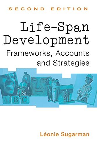 9780415192651: Life-span Development: Frameworks, Accounts and Strategies (New Essential Psychology)
