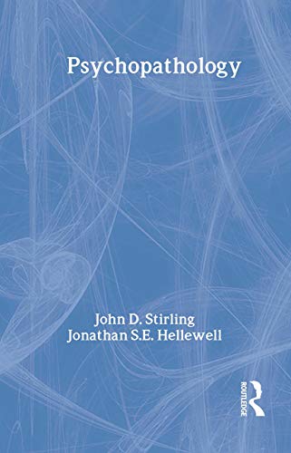 Psychopathology (Routledge Modular Psychology) (9780415192705) by Stirling, John; Hellewell, Jonathan