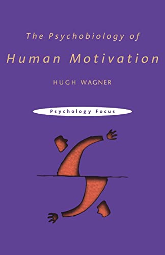 Stock image for The Psychobiology of Human Motivation for sale by ThriftBooks-Atlanta