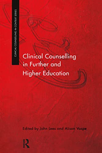 Imagen de archivo de Clinical Counselling in Further and Higher Education (Clinical Counselling in Context) a la venta por AwesomeBooks