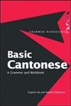 Stock image for Basic Cantonese for sale by Better World Books