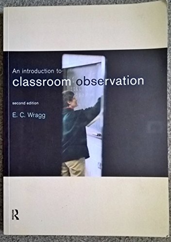 Stock image for An Introduction to Classroom Observation for sale by WorldofBooks