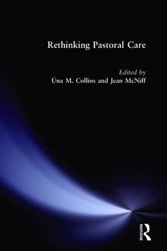 9780415194426: Rethinking Pastoral Care
