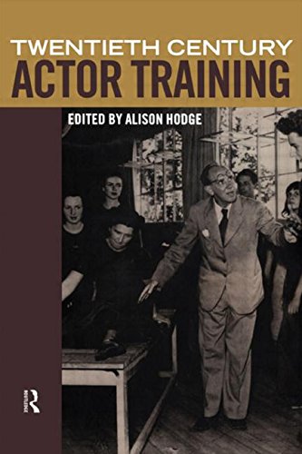 9780415194525: Twentieth Century Actor Training