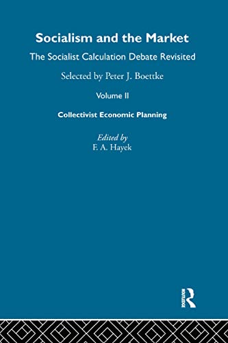 Socialism and the Market: The Socialist Calculation Debate Revisited (Routledge Library of 20th Cent