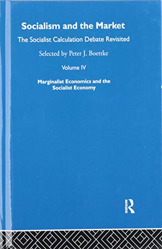 Socialism & The Market V4 (9780415195904) by Boettke, Peter