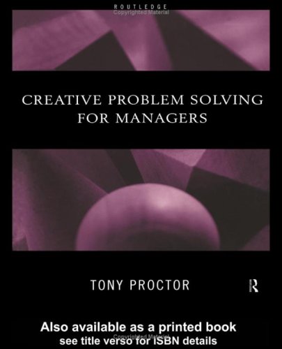 9780415196789: Creative Problem Solving for Managers