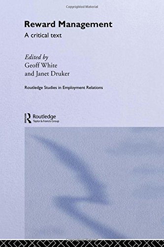 Stock image for Reward Management: A critical text (Routledge Studies in Employment Relations) for sale by Phatpocket Limited
