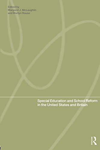 Imagen de archivo de Special Education and School Reform in the United States and Britain a la venta por Revaluation Books