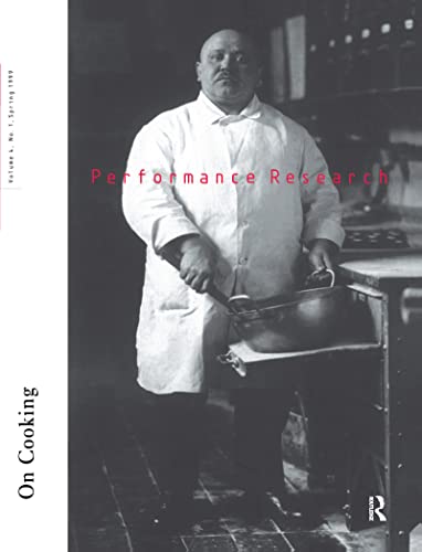 Beispielbild fr On Cooking: Performance Research: Vol 4 zum Verkauf von Revaluation Books