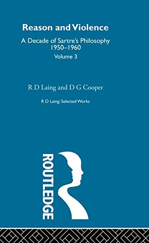 Imagen de archivo de Reason and Violence: Selected Works R D Laing Vol 3 (Selected Works of R. D. Laing) a la venta por Chiron Media