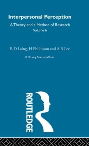 Imagen de archivo de Interpersonal Perception: Selected Works of R D Laing Vol 6 a la venta por ThriftBooks-Dallas