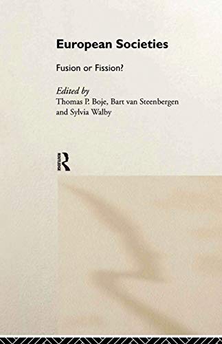 9780415198431: European Societies: Fusion or Fission?