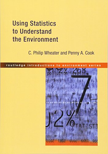Beispielbild fr Using Statistics to Understand the Environment (Routledge Introductions to Environment: Environmental Science) [Paperback] Penny A. Cook; C. Philip Wheater and Jo Wright zum Verkauf von AFFORDABLE PRODUCTS