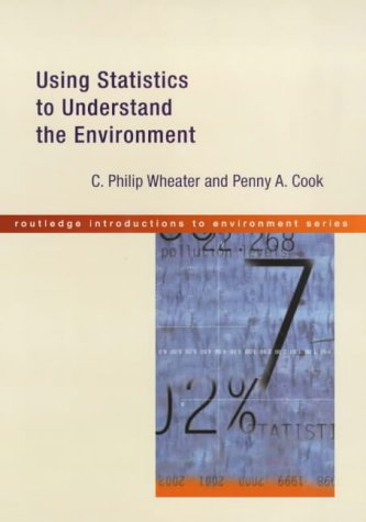 Stock image for Using Statistics to Understand the Environment (Routledge Introductions to the Environment) for sale by WorldofBooks