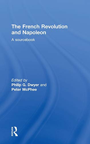 Beispielbild fr The French Revolution and Napoleon : A Sourcebook zum Verkauf von Better World Books